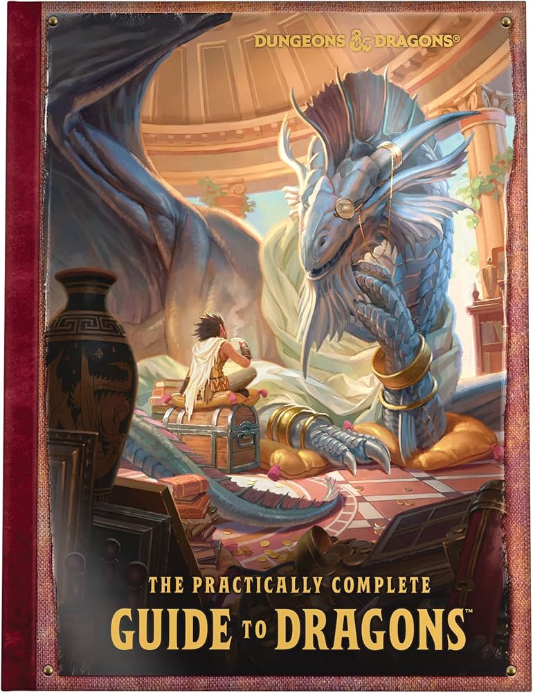 THE PRACTICALLY COMPLETE GUIDE TO DRAGONS